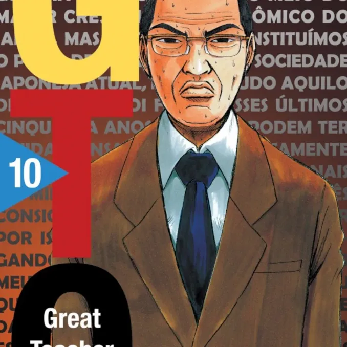 GTO: Great Teacher Onizuka - Vol. 10 GTO: Great Teacher Onizuka - Vol. 10