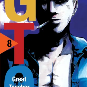 GTO: Great Teacher Onizuka - Vol. 08