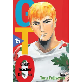 GTO: Great Teacher Onizuka - Vol. 15