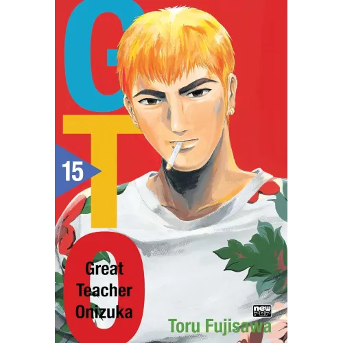 GTO: Great Teacher Onizuka - Vol. 15