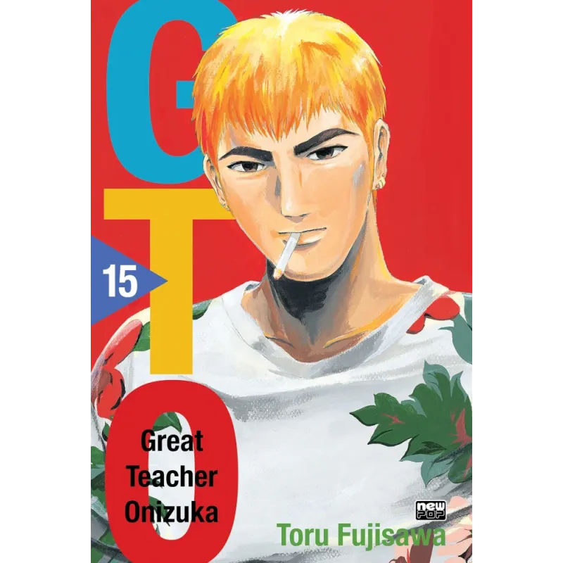 GTO: Great Teacher Onizuka - Vol. 15