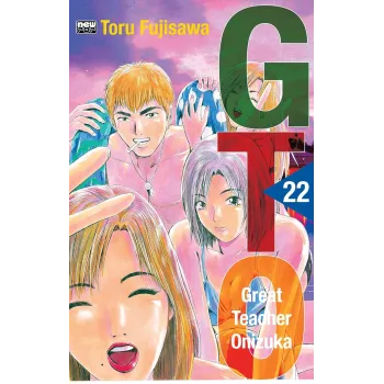 GTO: Great Teacher Onizuka - Vol. 22
