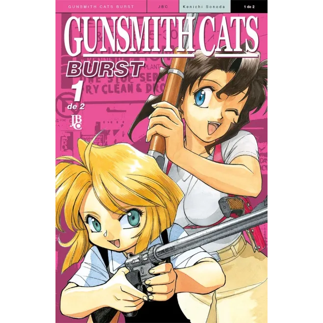 Gunsmith Cats Burst Big Vol. 01