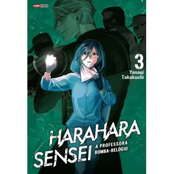 Hara Hara Sensei - A Professora Bomba-Relógio Vol. 03