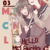 Hello, Melancholic! - Vol. 03