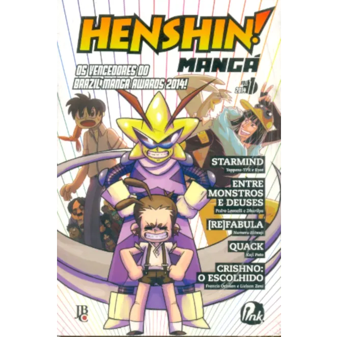 Henshin! Mangá Vol. 01 2014 Henshin! Mangá Vol. 01 2014