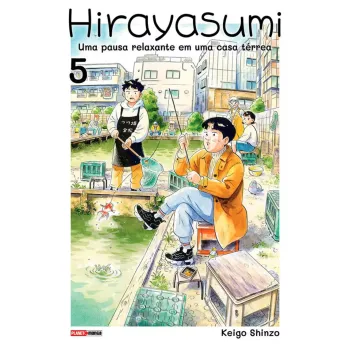 Hirayasumi - Uma Pausa Relaxante Em Uma Casa Térrea Vol. 05 Hirayasumi - Uma Pausa Relaxante Em Uma Casa Térrea Vol. 05