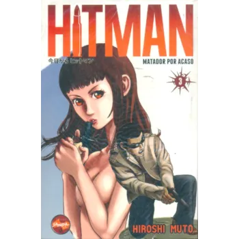 Hitman - Matador por Acaso Vol. 03