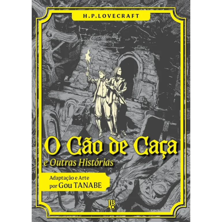 H.P. Lovecraft - O Cão de Caça e Outras Histórias (Nova Reimpressão)