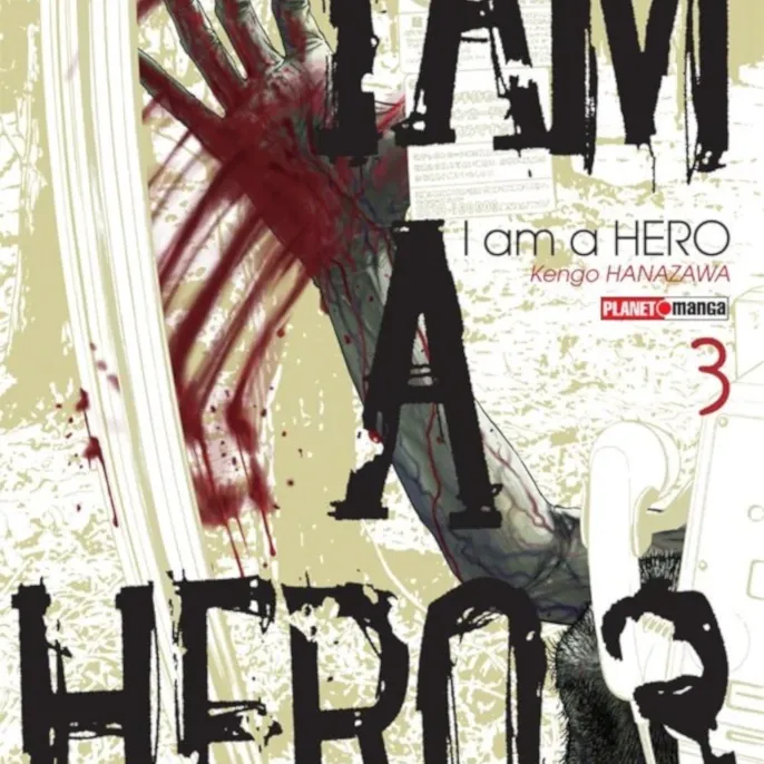 I Am a Hero Vol. 03