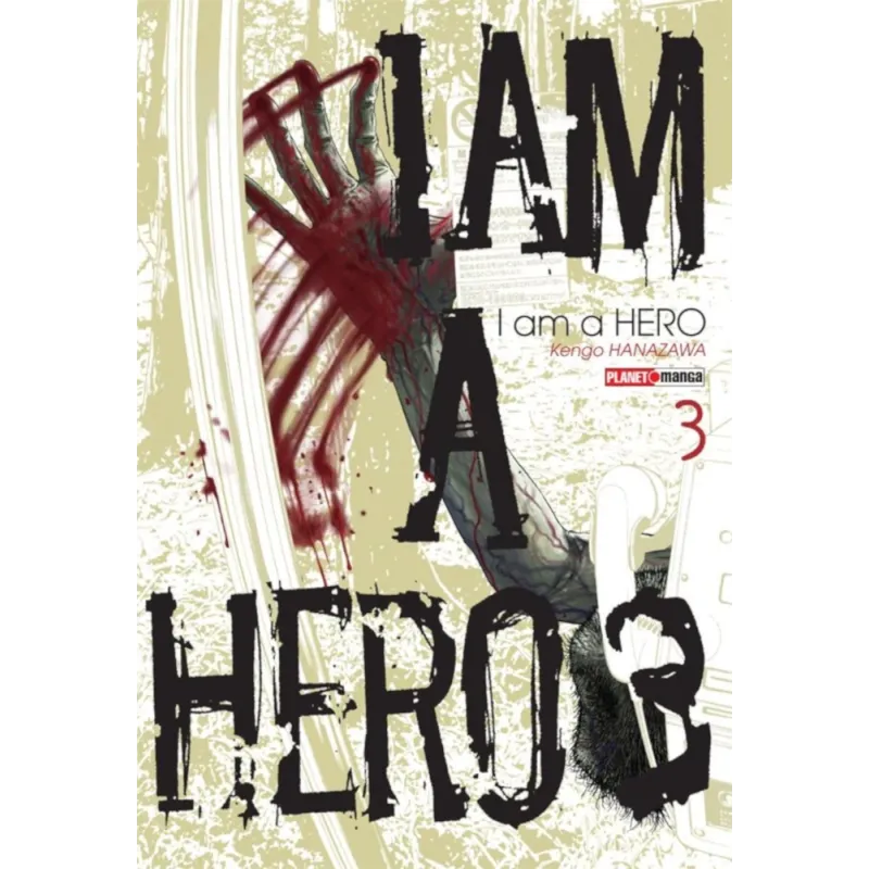 I Am a Hero Vol. 03