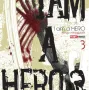 I Am a Hero Vol. 03