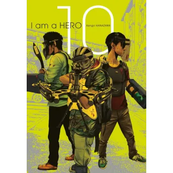I Am a Hero Vol. 10 I Am a Hero Vol. 10