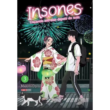 Insones: Caçando Estrelas Depois da Aula - Vol. 03 Insones: Caçando Estrelas Depois da Aula - Vol. 03