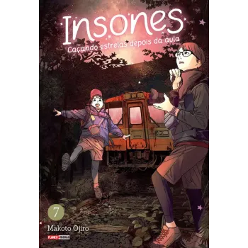 Insones: Caçando Estrelas Depois da Aula - Vol. 07 Insones: Caçando Estrelas Depois da Aula - Vol. 07