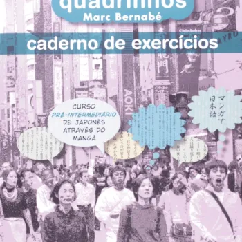 Japonês em Quadrinhos - Caderno de Exercícios 2