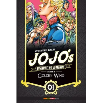 Jojo's Bizarre Adventure Parte 05 Golden Wind - Vol. 01