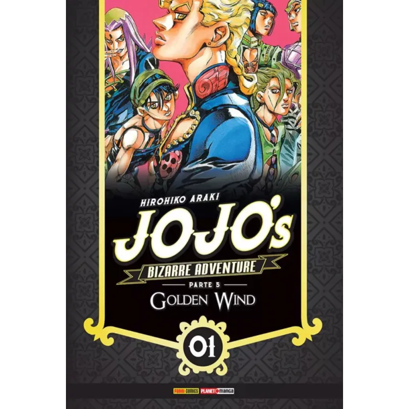 Jojo's Bizarre Adventure Parte 05 Golden Wind - Vol. 01