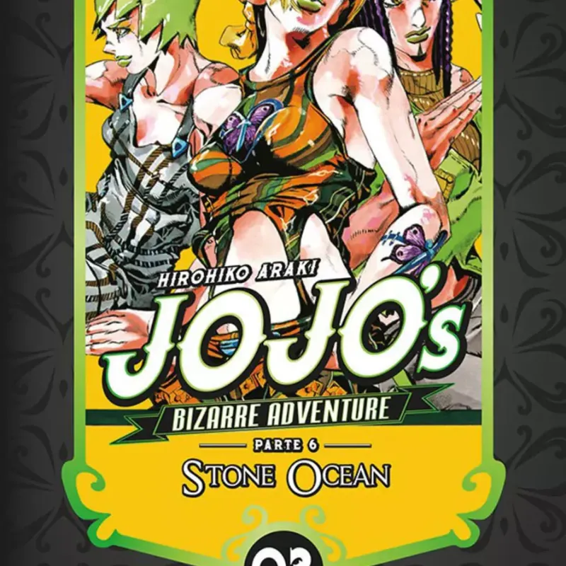 Jojo's Bizarre Adventure Parte 06 Stone Ocean - Vol. 03 Jojo's Bizarre Adventure Parte 06 Stone Ocean - Vol. 03