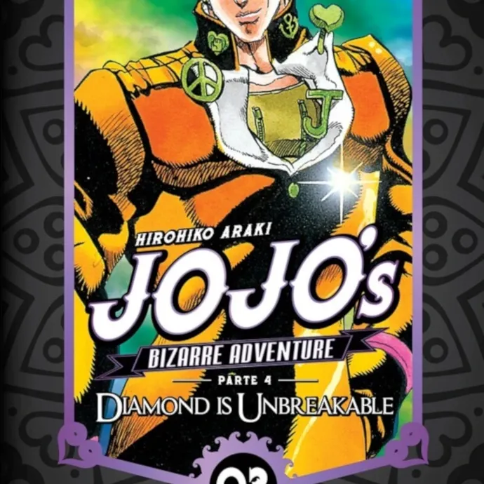 Jojo's Bizarre Adventure Parte 04 Diamond Unbreakable - Vol. 03 Jojo's Bizarre Adventure Parte 04 Diamond Unbreakable - Vol. 03