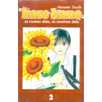 Kare Kano - As Razões Dele, Os Motivos Dela - Vol. 02 Kare Kano - As Razões Dele, Os Motivos Dela - Vol. 02