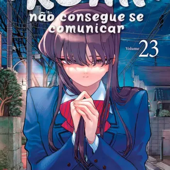 Komi Não Consegue se Comunicar Vol. 23 Komi Não Consegue se Comunicar Vol. 23