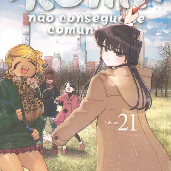 Komi Não Consegue se Comunicar Vol. 21 Komi Não Consegue se Comunicar Vol. 21