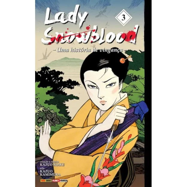 Lady Snowblood - Uma História De Vingança Vol. 03