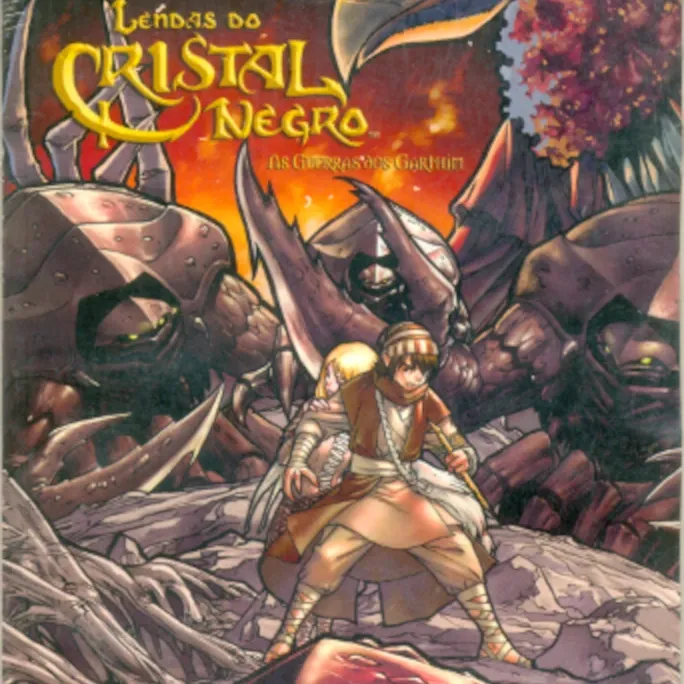 Lendas do Cristal Negro - Vol. 01 - As Guerras dos Garthim
