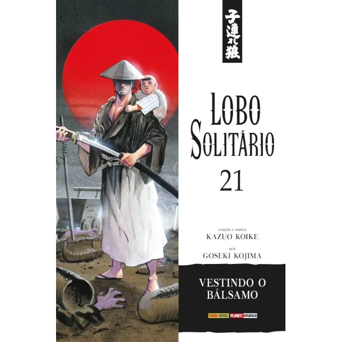 Lobo Solitário (Relançamento Panini) Vol. 21 - Vestindo o Bálsamo