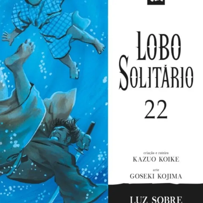 Lobo Solitário (Relançamento Panini) Vol. 22 - Luz Sobre Rio de Sangue Lobo Solitário (Relançamento Panini) Vol. 22 - Luz Sobre Rio de Sangue