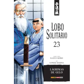 Lobo Solitário (Relançamento Panini) Vol. 23 - Lágrimas de Gelo