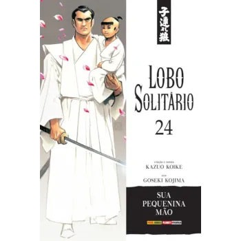 Lobo Solitário (Relançamento Panini) Vol. 24 - Sua Pequenina Mão