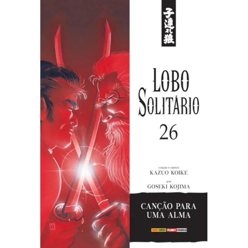 Lobo Solitário (Relançamento Panini) Vol. 26 - Canção Para Uma Alma