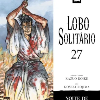 Lobo Solitário (Relançamento Panini) Vol. 27 - Noite de Véspera Lobo Solitário (Relançamento Panini) Vol. 27 - Noite de Véspera