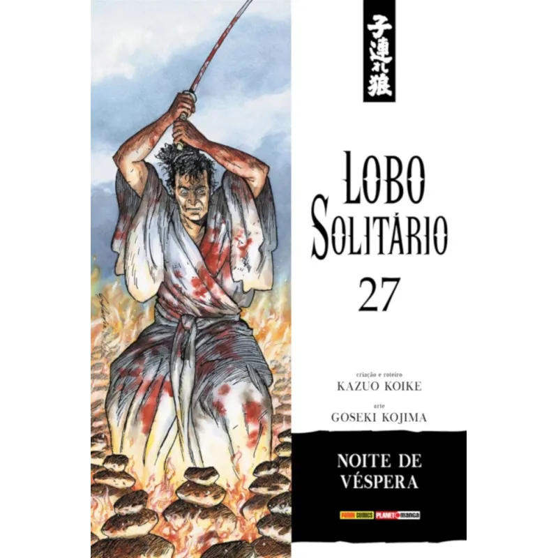 Lobo Solitário (Relançamento Panini) Vol. 27 - Noite de Véspera