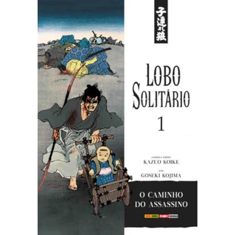 Lobo Solitário (Relançamento Panini) Vol. 01 - O Caminho do Assassino