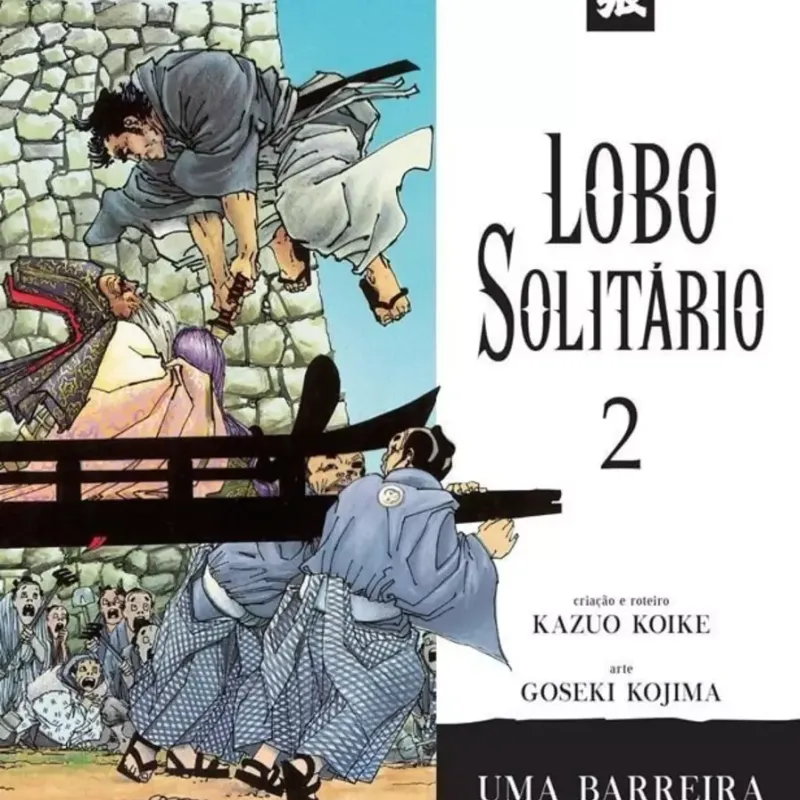 Lobo Solitário Edição Luxo - Vol. 02 Lobo Solitário Edição Luxo - Vol. 02