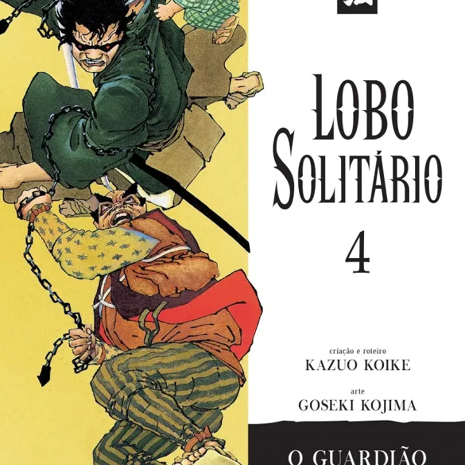 Lobo Solitário (Relançamento Panini) Vol. 04 - O Guardião do Sino