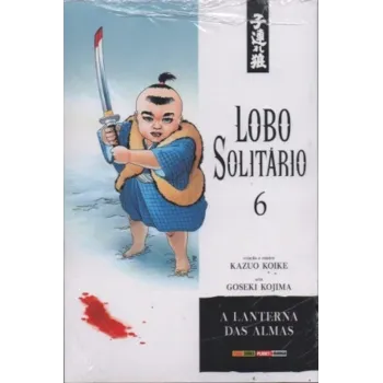 Lobo Solitário (Relançamento Panini) Vol. 06 - A Lanterna das Almas