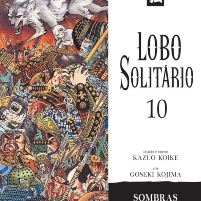 Lobo Solitário (Relançamento Panini) Vol. 10 - Sombras que Vão