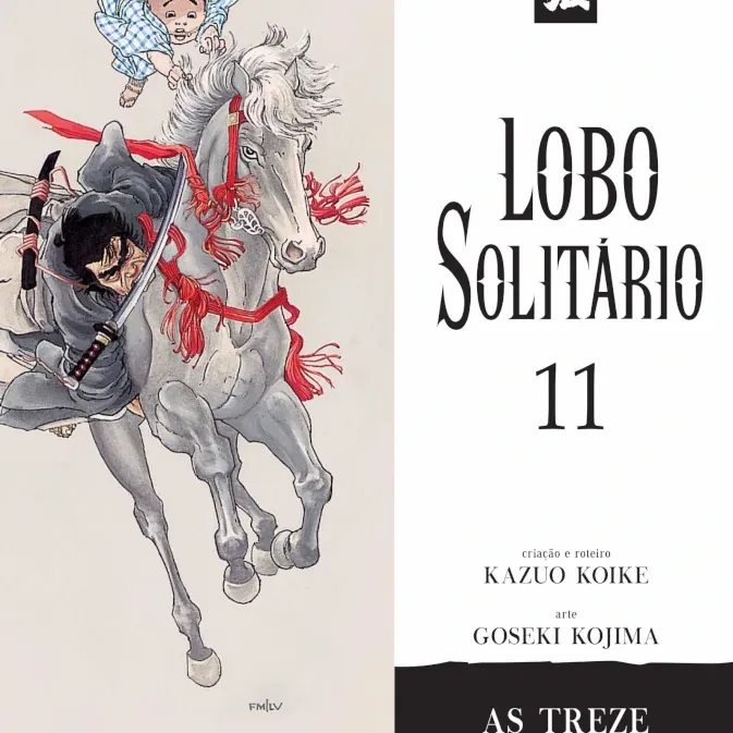 Lobo Solitário (Relançamento Panini) Vol. 11 - As Treze Cordas Lobo Solitário (Relançamento Panini) Vol. 11 - As Treze Cordas