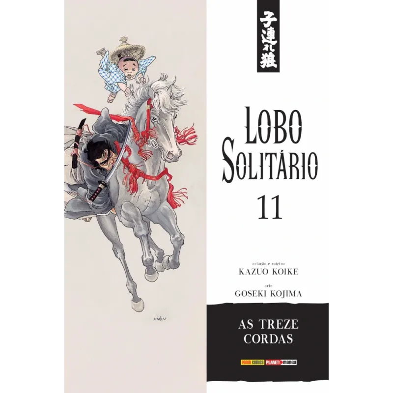 Lobo Solitário (Relançamento Panini) Vol. 11 - As Treze Cordas