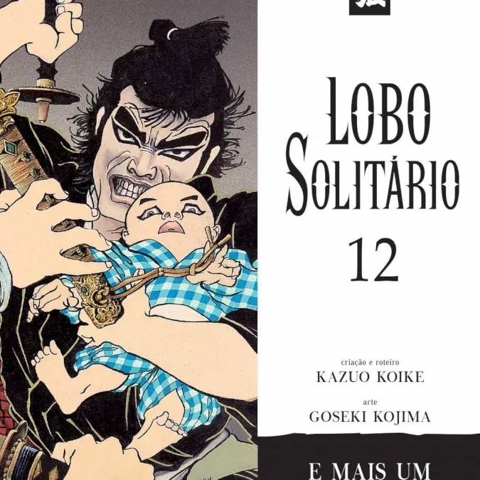 Lobo Solitário (Relançamento Panini) Vol. 12 - E Mais Um Ano se Passou...