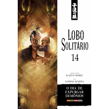 Lobo Solitário (Relançamento Panini) Vol. 14 - O Dia de Expurgar os Demônios