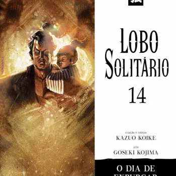 Lobo Solitário (Relançamento Panini) Vol. 14 - O Dia de Expurgar os Demônios Lobo Solitário (Relançamento Panini) Vol. 14 - O Dia de Expurgar os Demônios