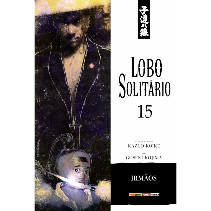 Lobo Solitário (Relançamento Panini) Vol. 15 - Irmãos