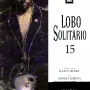 Lobo Solitário (Relançamento Panini) Vol. 15 - Irmãos