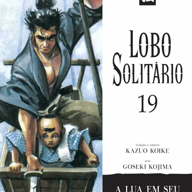 Lobo Solitário (Relançamento Panini) Vol. 19 - A Lua em seu Coração Lobo Solitário (Relançamento Panini) Vol. 19 - A Lua em seu Coração