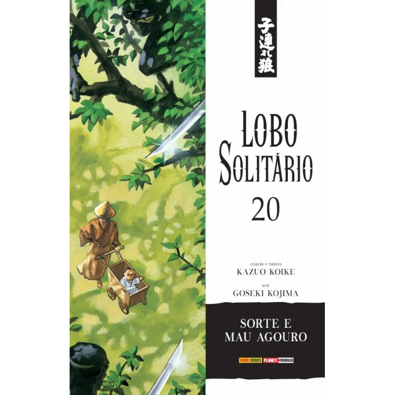 Lobo Solitário (Relançamento Panini) Vol. 20 - Sorte e Mau Agouro